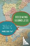 Ray, Manashi - Becoming Boundless