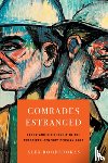 Boodrookas, Alex - Comrades Estranged