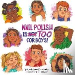 Sunday, Emma-Claire - Nail Polish Is Too for Boys!