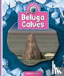 Barth, Kelley - Beluga Calves