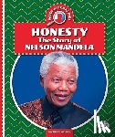 Golusky, Jackie - Honesty: The Story of Nelson Mandela