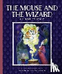 Malaspina, Ann - The Mouse and the Wizard: A Hindu Folktale