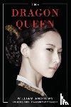 Andrews, William - The Dragon Queen