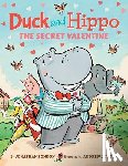London, Jonathan - Duck and Hippo The Secret Valentine