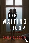Bleeker, Emily - The Waiting Room