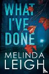 Leigh, Melinda - What I've Done