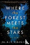 Vanderah, Glendy - Where the Forest Meets the Stars