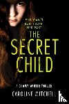 Mitchell, Caroline - The Secret Child