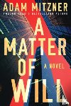 Mitzner, Adam - A Matter of Will
