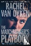 Van Dyken, Rachel - The Matchmaker's Playbook