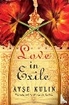 Kulin, Ayse - Love in Exile