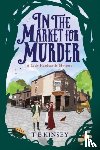 Kinsey, T E - In the Market for Murder