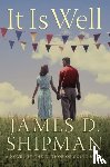 Shipman, James D. - It Is Well