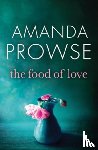 Prowse, Amanda - The Food of Love