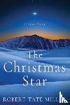 Tate Miller, Robert - The Christmas Star