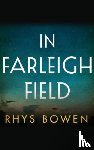 Bowen, Rhys - In Farleigh Field