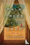 Gabas, Luz - Palm Trees in the Snow