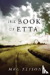 Elison, Meg - The Book of Etta