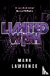 Lawrence, Mark - Limited Wish