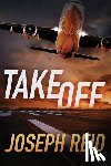 Reid, Joseph - Takeoff