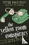 Dickinson, Peter - The Yellow Room Conspiracy