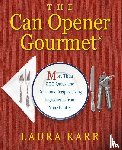 Karr, Laura - The Can Opener Gourmet