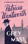 Wentworth, Patricia - Grey Mask