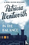 Wentworth, Patricia - In the Balance