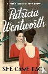 Wentworth, Patricia - She Came Back
