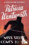 Wentworth, Patricia - Miss Silver Comes to Stay
