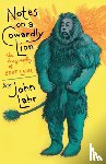 Lahr, John - Notes on a Cowardly Lion