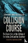 Moscow, Alvin - Collision Course