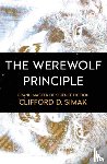 Simak, Clifford D - The Werewolf Principle