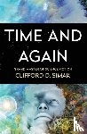 Simak, Clifford D. - Time and Again