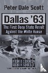 Scott, Peter Dale - Dallas '63