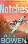 Bowen, Peter - Notches