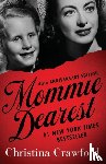 Crawford, Christina - Mommie Dearest
