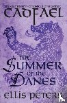 Peters, Ellis - The Summer of the Danes