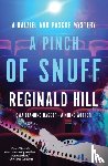Hill, Reginald - A Pinch of Snuff