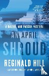 Hill, Reginald - An April Shroud