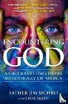 Sichko, Father Jim - Encountering God