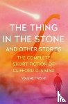 Simak, Clifford D. - The Thing in the Stone