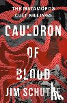 Schutze, Jim - Cauldron of Blood