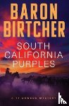 Birtcher, Baron - South California Purples