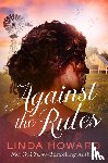 Howard, Linda - Against the Rules