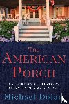 Dolan, Michael - The American Porch