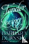 Delinsky, Barbara - Tender Loving Care