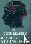 Allingham, Margery - The Mind Readers: Volume 18