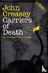 Creasey, John - Carriers of Death