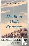Bellairs, George - Death in High Provence: Volume 27